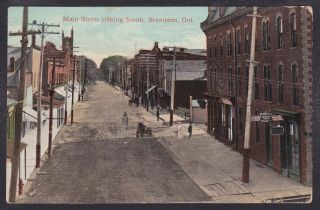Circa 1909 Vintage Postcard Main Street Looking South Brampton,  Ontario,  Canada