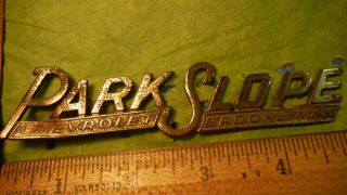 Park Slope Chevrolet Broklyn,  Ny Metal Vintage Car Dealership Emblem 5 " X 1 "