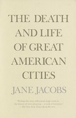 The Death And Life Of Great American Cities - Jacobs,  Jane,  Vintage,  Paperback