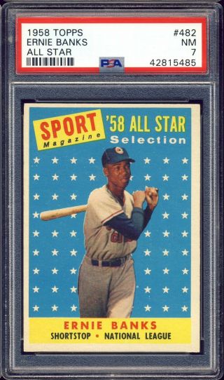 1958 Topps Baseball 482 Ernie Banks As Psa 7