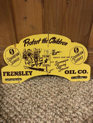 Vintage Protect The Children Frensley Oil Company Metal License Plate Topper 2
