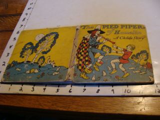Vintage Book: The Pied Piper Of Hamelin A Child 