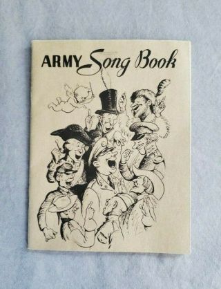 Vintage Wwii Army Song Book 1941 Published By The Secretary Of War 67 Songs