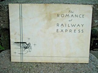 Vintage Romance Of Railway Express Agency Booklet.  1933 World 