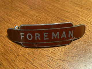 British Railways " Foreman " Cap Badge By J.  Pincher,  London