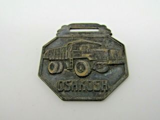 Vintage Oshkosh Dump Truck Watch Fob Design