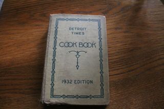 Detroit Times Cook Book 1935 Edition – Vintage Cookbook