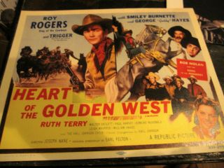 Vintage Heart Of The Golden West W/ Roy Rogers Lobby Card In Very Good Cond.