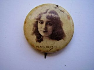 Vintage Portrait Pinback Pearl Revare American Stage Actress