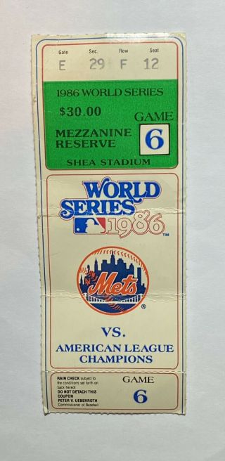 1986 World Series Game 6 Ticket Stub York Mets Vs.  Boston Red Sox Buckner