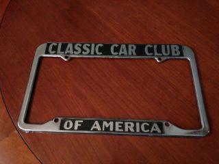 Vintage Classic Car Club Of America Chrome Metal License Plate Frame Hot Rod