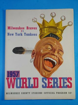 1957 Milwaukee Braves Vs York Yankees World Series Program Ex -