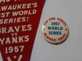 1957 Milwaukee Braves And N.  Y.  Yankees World Series Mini - Pennant And Pin
