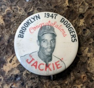 1947 Congratulations Jackie Robinson Brooklyn Dodgers Pm10 Stadium Pin Pinback