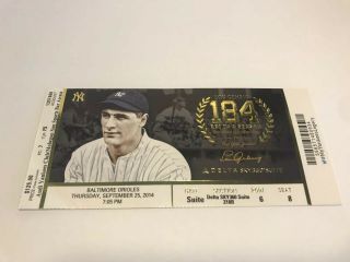 2014 Yankees 9/25/14 Ticket Stub - Derek Jeter Last Home Game - Lou Gehrig Pic
