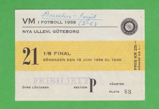 1958 Fifa World Cup Ticket 21 1/8 Finals Brazil - Soviet June 15th Pelé Wc Debut