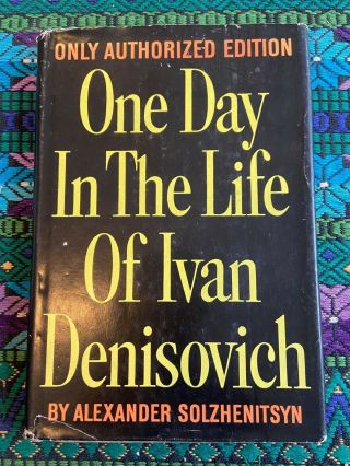 Vintage 1963 1st Ed.  One Day In The Life Of Ivan Denisovich Russia Stalin Novel