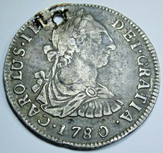 1780 Spanish Bolivia Silver 2 Reales Antique 1700 