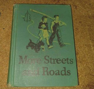 Basic Readers MORE STREETS AND ROADS 1946 Vintage Edition 2
