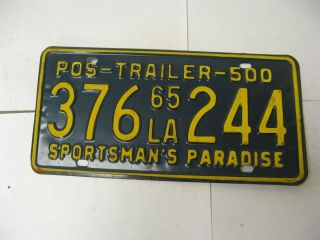 1965 65 Louisiana La License Plate 376 244 Pos Trailer 500