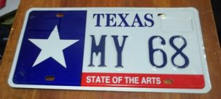 Texas 2010 State Of The Arts License Plate,  My 68