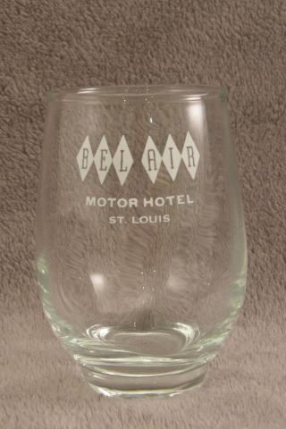 Vintage Advertising Souvenir Drinking Glass Bel Air Motor Hotel St.  Louis Mo