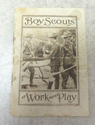Antique Cracker Jack Prize - Boy Scouts At Work And Play Booklet,  1920 