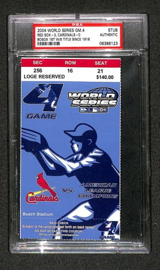 2004 Boston Red Sox World Series Game 4 " Clinching Win " Ticket 6th Ws Title Psa