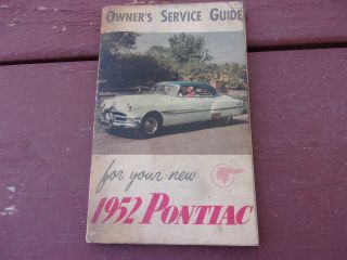Vintage 1952 Pontiac Chieftain Automobile Owners Service Guide