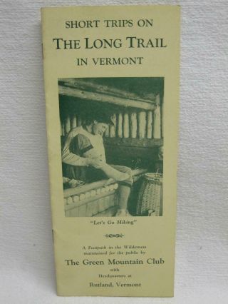 Long Trail Brochure Vermont Green Mountain Club Hike Old Vtg Guide Book Go With