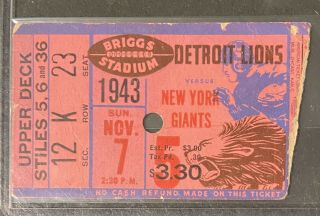 1943 Detroit Lions Vs.  York Giants At Briggs Stadium Football Ticket