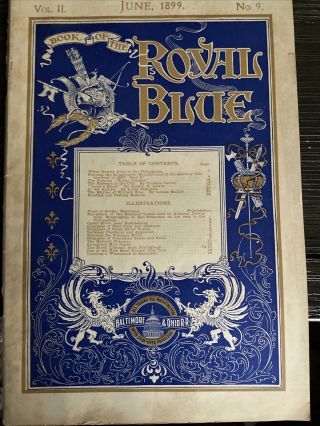 Baltimore & Ohio Railroad - Book Of The Royal Blue - June 1899 Vol.  2 No.  9