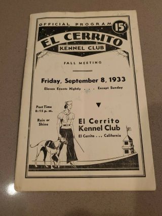 Vintage 1933 El Cerrito California Kennel Club Greyhound Racing Program