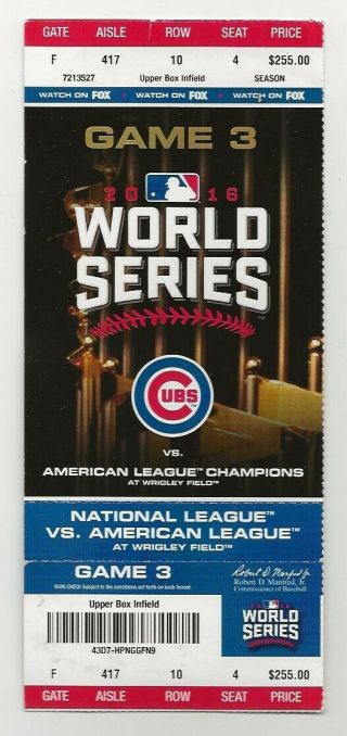 2016 World Series Game 3 Ticket Wrigley Field Chicago Cubs 1st Home Game