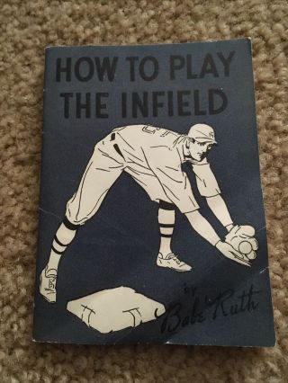Vintage 1934 Babe Ruth Quaker Oats How To Play The Infield Booklet