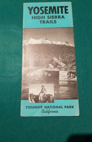 Vintage 1938 Yosemite National Park Map Brochure high Sierra trails california 2
