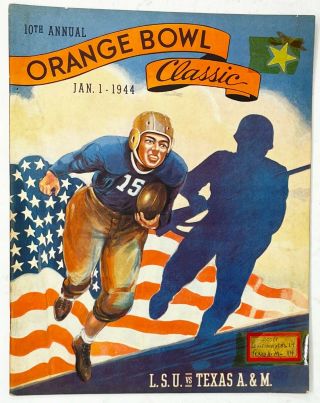 1944 Orange Bowl Lsu Tigers Vs Texas A & M Aggies Wwii Era Official Program