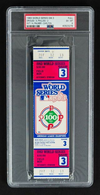 1983 Orioles Vs.  Phillies World Series Game 3 Full Ticket (psa Slabbed Ex - Mt 6)