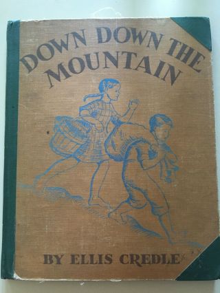 Down Down The Mountain Ellis Credle Children 