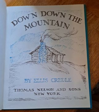 Down Down The Mountain By Ellis Credle Hardback Vintage 1961 3