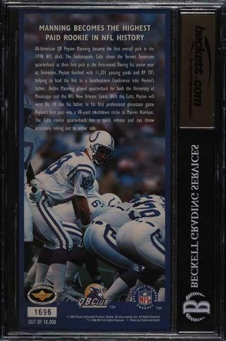 1998 Classic Collectibles Commemorative Ticket Peyton Manning ROOKIE 2 BGS 9.  5 2