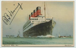 Early Cunard White Star Aquitania Ocean Liner Captain Robert B Irving Autograph