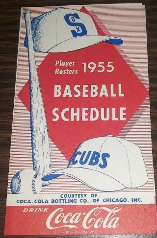 Chicago White Sox And Chicago Cubs 1955 Pocket Schedule Coca - Cola /babe Ruth