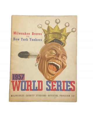 Vintage 1957 World Series Program Milwaukee Braves Vs Ny Yankees
