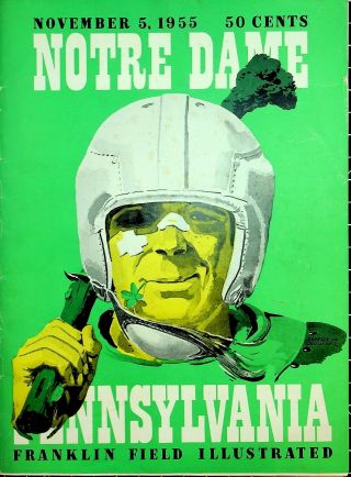 1955 Notre Dame Fighting Irish (paul Horning,  Qb) Vs.  U Of Pennsylvania