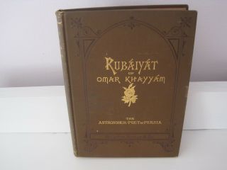 Antique Rare 1898 The Rubaiyat Of Omar Khayyam By Edward Fitzgerald - Hc