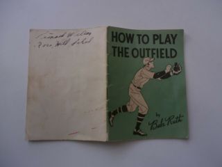 Babe Ruth 1935 Quaker Oats " How To Play The Outfield " Booklet