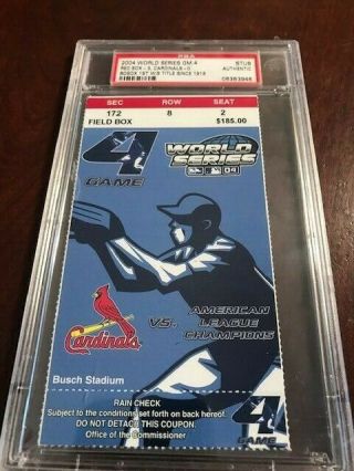 2004 Boston Red Sox World Series Game 4 Clinching Ticket Psa Authentic