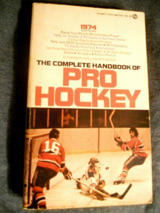 Vintage 1974 The Complete Handbook Of Pro Hockey Zander Hollander Giacomin Richa