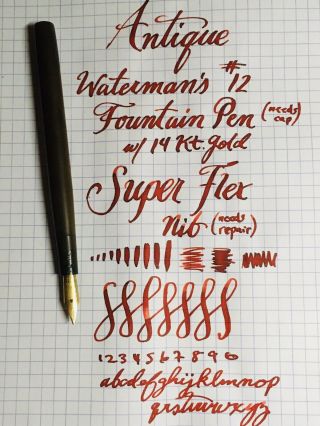 Antique Waterman’s Ideal 12 Fountain Pen W/ 14k Gold Flex Nib Long Tines
